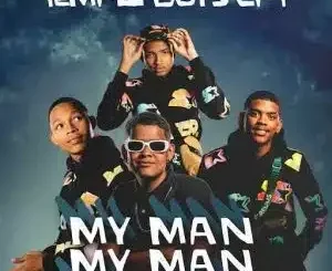 Temple Boys CPT – My Man My Man