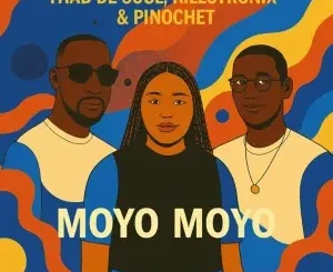Thab De Soul – Moyo Moyo ft KilloTronix & Pinochet