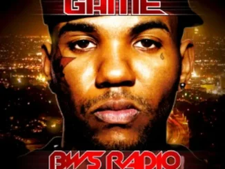 The Game & DJ Haze BWS Radio 5 0