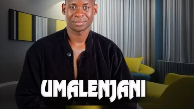 UMalenjani ft Sne Ntuli – Umjolo UMalenjani ft Sne Ntuli – Umjolo