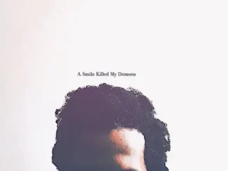ALBUM: Vic Spencer – A Smile Killed My Demons Vic Spencer A Smile Killed My Demons