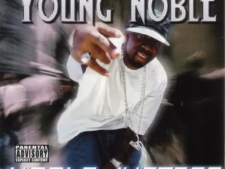 Young Noble & Outlawz Noble Justice (Outlawz Presents Young Noble)