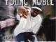Young Noble & Outlawz Noble Justice (Outlawz Presents Young Noble)