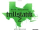 Bun B & Statik Selektah Trillstatik 2 (The 420 Deluxe)