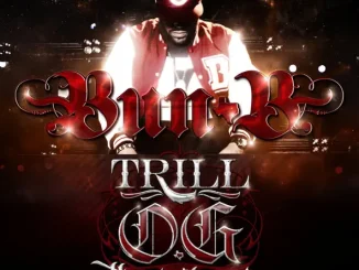 Bun B Trill O G The Epilogue (Deluxe)