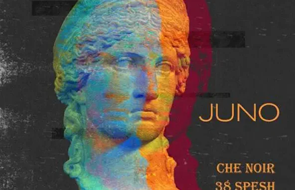 Che Noir & 38 Spesh Juno Che Noir & 38 Spesh Juno