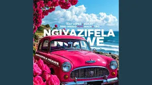 Mac lopez – Ngiyazifela Ngawe (Remix) ft EMKAY, Sino Msolo, MacG & TBO