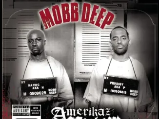 Mobb Deep Amerikaz Nightmare