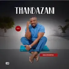 Thandazani – Amathuna angaka Thandazani – Amathuna angaka