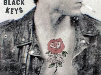 The Black Keys No Rain, No Flowers